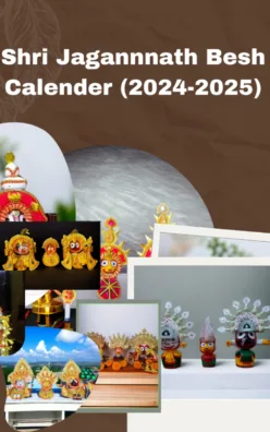 2024-2025 Jagannath Mahaprabhu's Divine Besa Calendar, a guide to sacred festivals and attire.