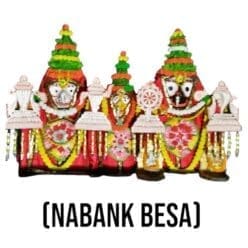 Nabank Besha for Lord Jagannath, Balabhadra, and Subhadra murtis. Includes Nirmalya Mahaprasadam and Sanjua.